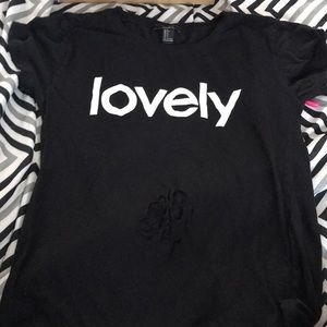 FOREVER 21 “LOVELY” SHIRT!